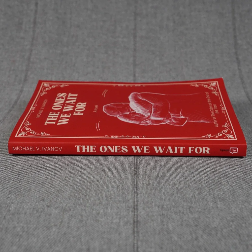 The Ones We Wait For Michael V Ivanov Paperback Novel 2024 First Edition